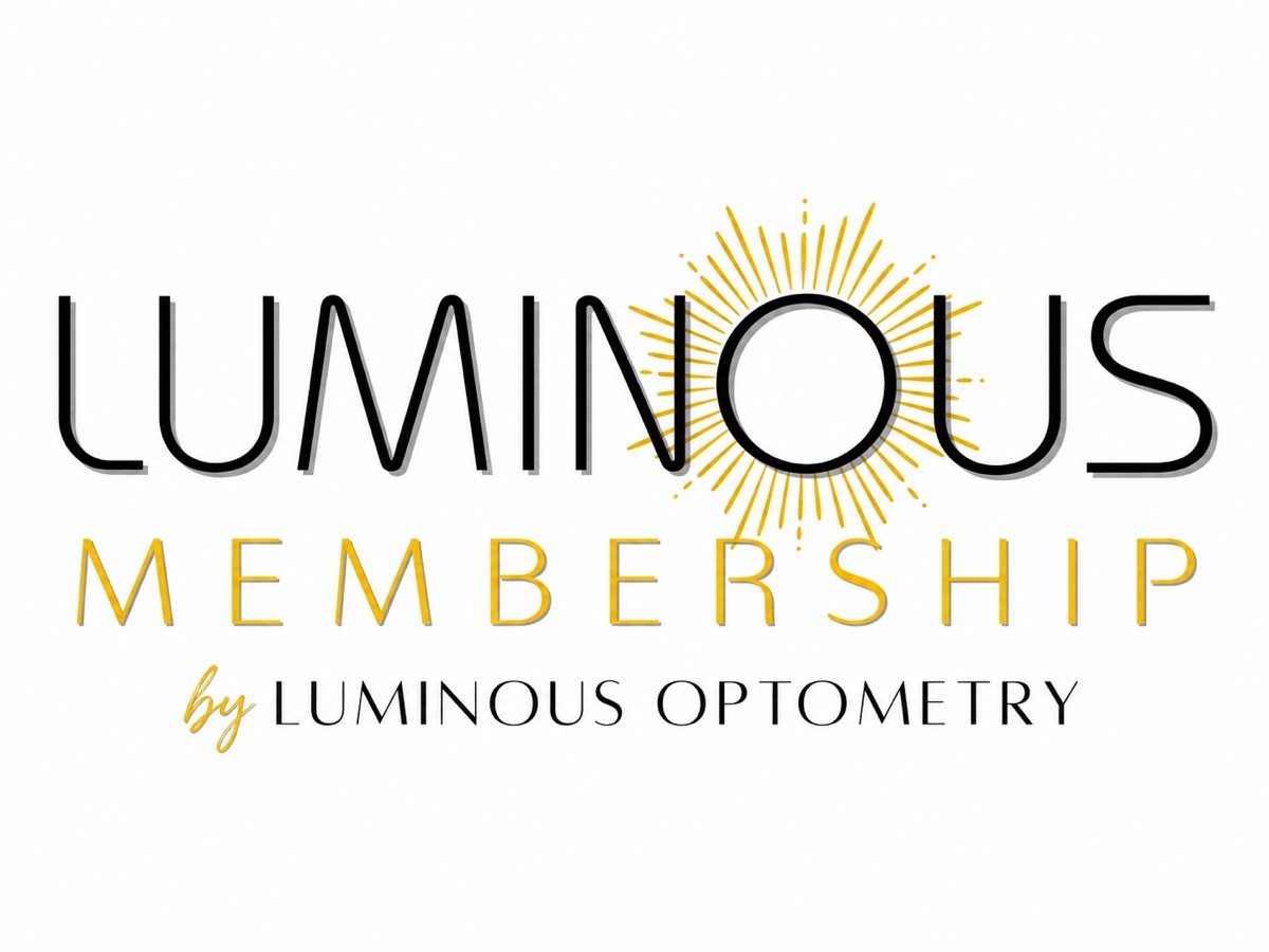 Luminous Membership, by Luminous Optometry
